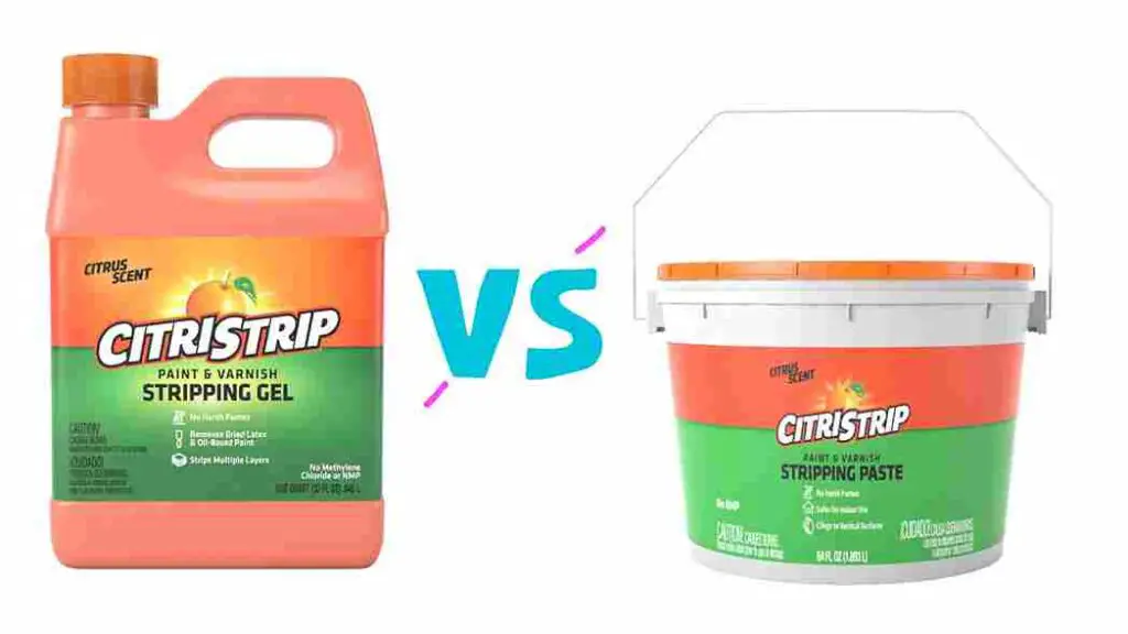 Citristrip Paste vs Gel