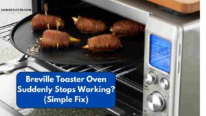 Breville Toaster Oven Suddenly Stops Working? (Simple Fix)