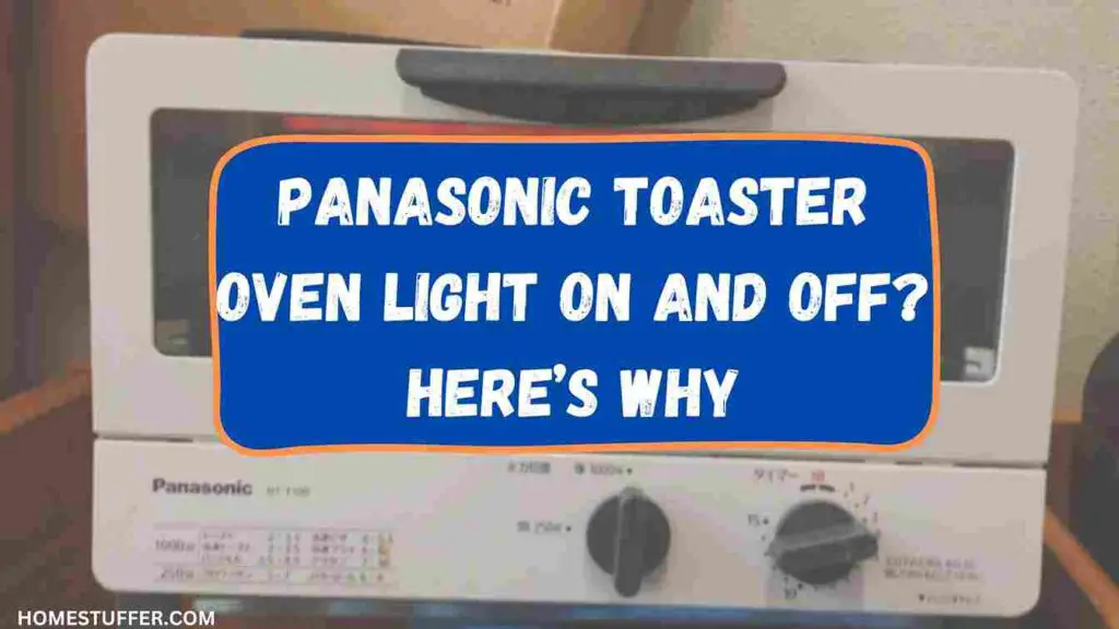 Panasonic Toaster Oven Light On and Off?