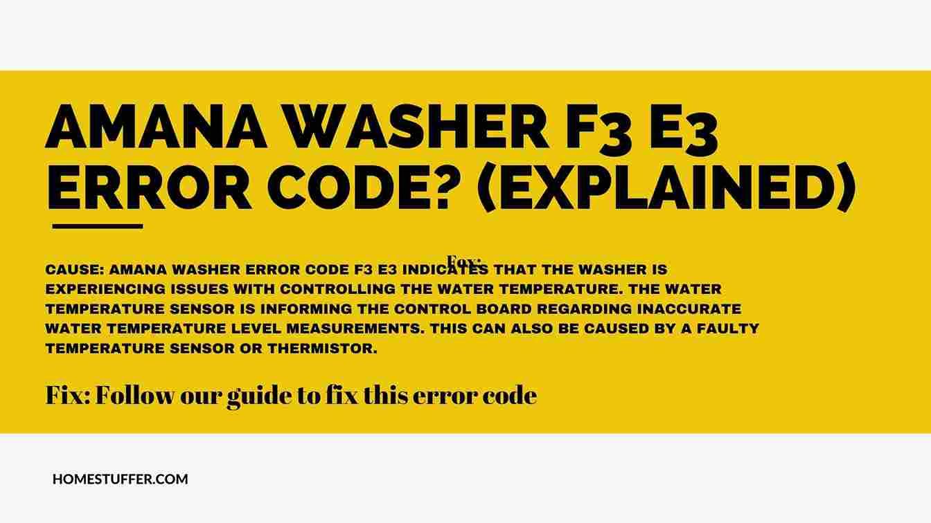 Amana washer f3 e3 error code explained 