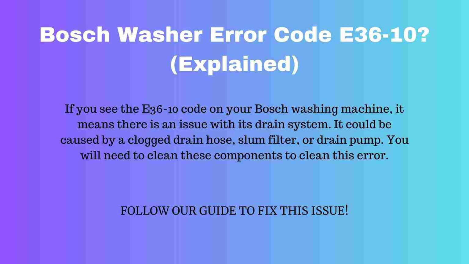 bosch-washer-error-code-e36-10-explained