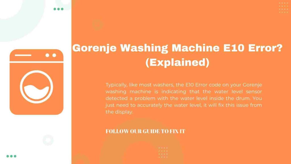What is E10 Error Code on Gorenje Washing Machine