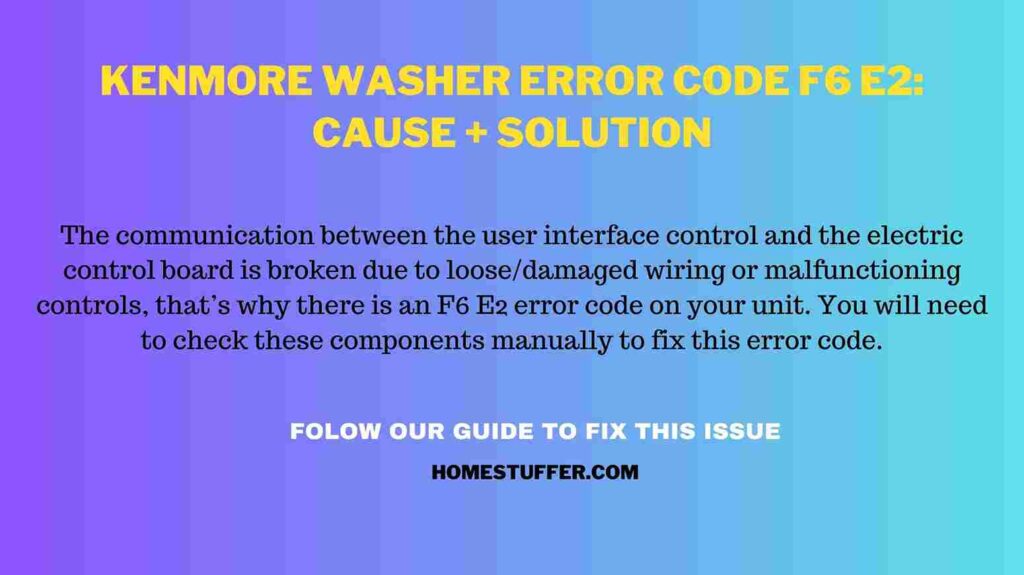 Kenmore Washer Error Code F6 E2