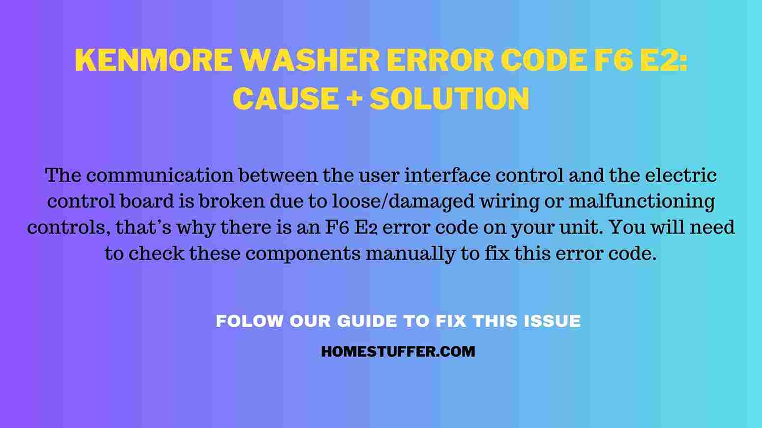 kenmore-washer-error-code-f6-e2-cause-solution