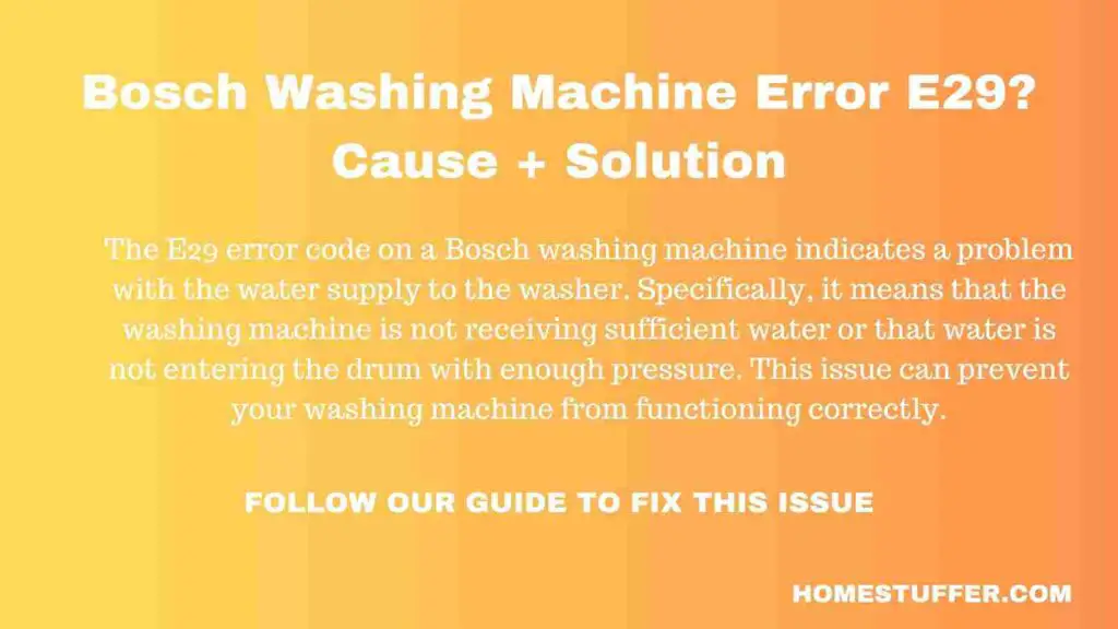Bosch Washing Machine Error E29?