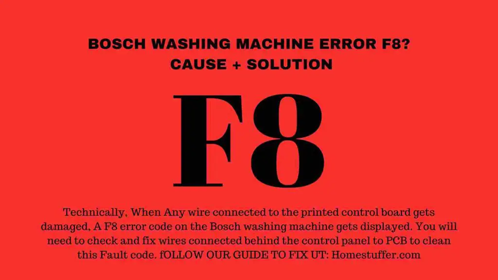 Bosch Washing Machine Error F8
