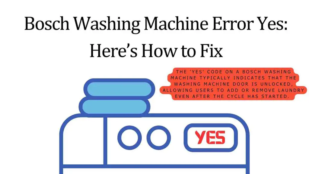 Bosch Washing Machine Error Yes